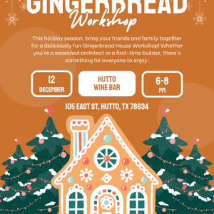 Gingerbread Workshop - Hutto Wine Bar